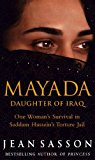 Mayada: Daughter Of Iraq by Sasson, Jean (2004) Paperback