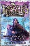 Ranger's Apprentice 3: The Icebound Land by Flanagan, John (2008) Paperback