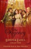 The Regency Lords & Ladies Collection Vol 6: Mistress Or Marriage? / A Roguish Gentleman: AND A Roguish Gentleman (Regency Lords and Ladies Collection) by Rolls, Elizabeth, Brendan, Mary (2008) Paperback