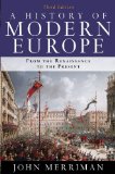 A History of Modern Europe: v. 1 & 2 by Merriman, John (2009) Paperback