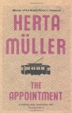 The Appointment by Muller, Herta (2011) Paperback