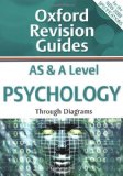 AS and A Level Psychology Through Diagrams: Oxford Revision Guides by Hill, Grahame (2009) Paperback