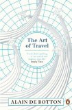 The Art of Travel by de Botton, Alain (2014) Paperback