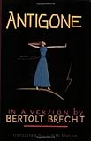 Antigone (An Applause original) by Brecht, Bertolt, Sophocles (1989) Paperback