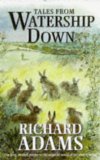 Tales from Watership Down by Adams, Richard (1996) Hardcover