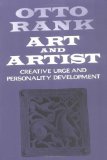 Art and Artist: Creative Urge and Personality Development ((1989)) by Rank, Otto, Atkinson, Charles Francis, Nin, Ana?s (1989) Paperback