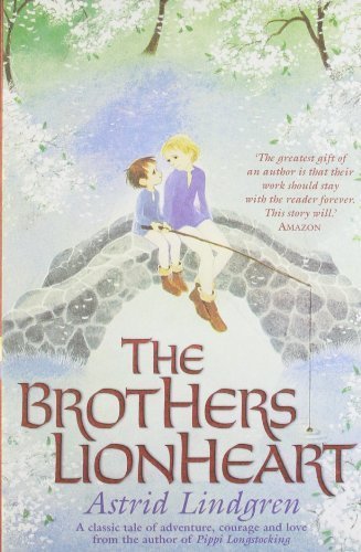 The Brothers Lionheart by Lindgren, Astrid (2009) Paperback