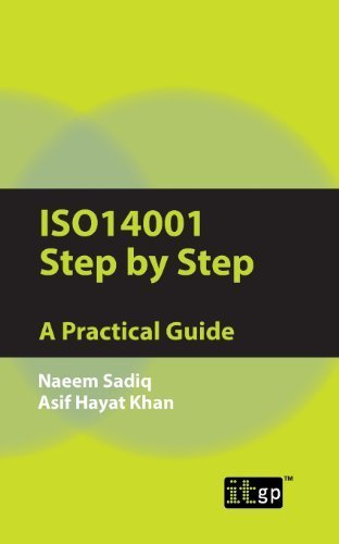 Iso14001 Step by Step: A Practical Guide by Naeem Sadiq, Asif Khan (2011) Paperback