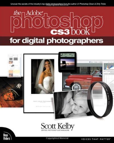 The Adobe Photoshop CS3 Book for Digital Photographers (Voices That Matter) by Kelby, Scott (2007) Paperback