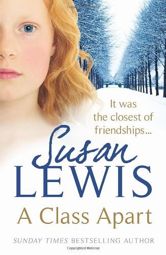 A Class Apart by Lewis, Susan (2009) Paperback