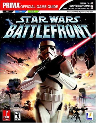 Star Wars: Battlefront: Official Strategy Guide (Prima Official Game Guides) by Knight, David (2004) Paperback