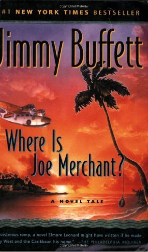 Where is Joe Merchant? (Harvest Book) by Buffett, Jimmy (2003) Paperback