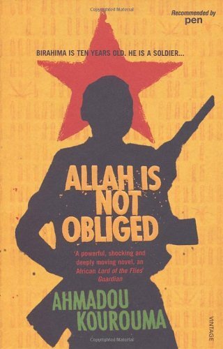 Allah Is Not Obliged by Kourouma, Ahmadou (2007) Paperback