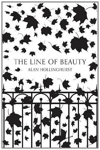 The Line of Beauty (Picador 40th Anniversary Edition) (Picador 40th Anniversary Editn) by Hollinghurst, Alan (2012) Paperback