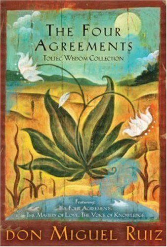 The Four Agreements Toltec Wisdom Collection by Don Miguel Ruiz (2008) Paperback