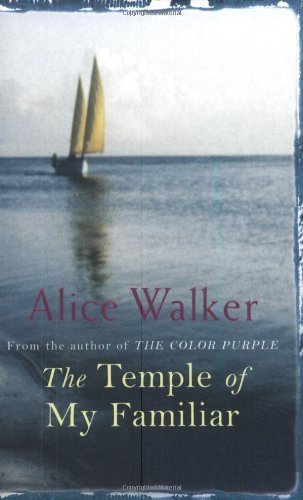 The Temple of My Familiar by Walker, Alice (2004) Paperback