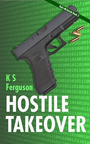 Hostile Takeover (The Rafe & Kama series Book 2)