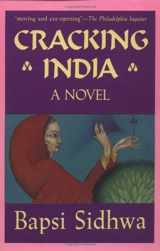 Cracking India: A Novel (formerly published as Ice Candy Man) by Sidhwa, Bapsi (1992) Paperback