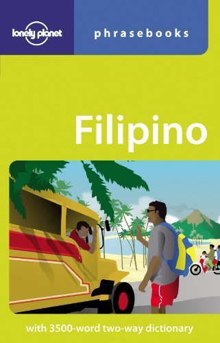 Lonely Planet Filipino (Tagalog) Phrasebook (Lonely Planet Phrasebook) by Lonely Planet (2008) Paperback