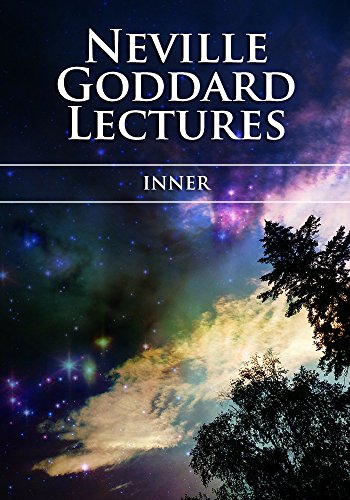 INNER - Neville Goddard Lectures