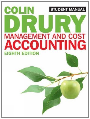 Management & Cost Accounting Student Manual (Students Manual) by Drury, Colin (2012) Paperback