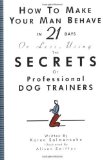 How to Make Your Man Behave in 21 Days or Less by Salmansohn, Karen (1994) Hardcover