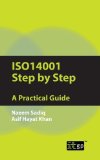 Iso14001 Step by Step: A Practical Guide by Naeem Sadiq, Asif Khan (2011) Paperback