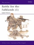 Battle for the Falklands: Land Forces Bk. 1 (Men-at-arms) by Fowler, William (1982) Paperback