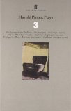 Harold Pinter Plays 3: The Homecoming; Old Times; No Man's Land: "The Homecoming", "Tea Party", "The Basement", "Landscape", "Silence", "Night", ... Story) Vol 3 (Faber Contemporary Classics) by Pinter, Harold (1997) Paperback