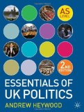 Essentials of UK Politics (As Level) by Heywood, Andrew (2011) Paperback