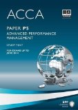 ACCA - P5 Advanced Performance Management: Study Text by BPP Learning Media (2012) Paperback