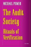 The Audit Society: Rituals of Verification by Power, Michael (1999) Paperback