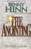 The Anointing by Hinn, Benny (1997) Paperback