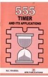555 Timer and Its Applications by M.C. Sharma (2008) Paperback