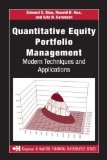 Quantitative Equity Portfolio Management: Modern Techniques and Applications (Chapman & Hall/CRC Financial Mathematics Series) by Qian, Edward E., Hua, Ronald H., Sorensen, Eric H. (2007) Hardcover