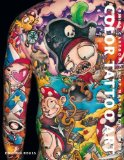 Color Tattoo Art: Comics. Cartoons. Pin-Ups. Manga. New School by Marisa Kakoulas (2011) Hardcover