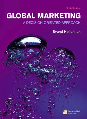 Global Marketing: A Decision-Oriented Approach (Financial Times (Prentice Hall)) by Hollensen, Svend (2010) Paperback