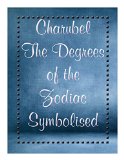 The Degrees of the Zodiac Symbolised