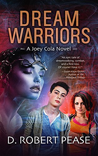 Joey Cola: Dream Warriors (Book 1)