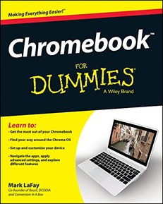 Chromebook For Dummies (For Dummies Series)