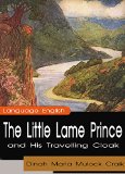 The Little Lame Prince and His Travelling Cloak (Illustrated)