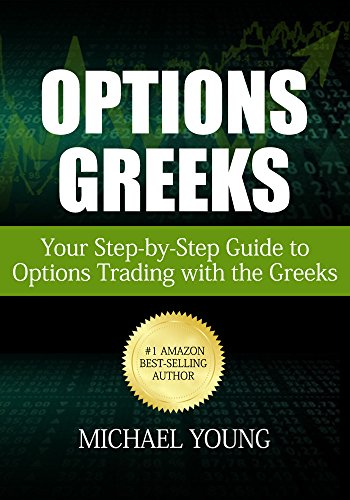 Options Greeks: Your Step-by-Step Guide to Options Trading with the Greeks