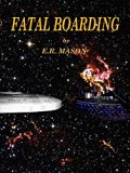 Fatal Boarding
