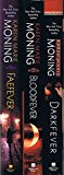 Karen Marie Moning's Fever Series, Volumes 1, 2, & 3: Faefever / Bloodfever/ Darkfever