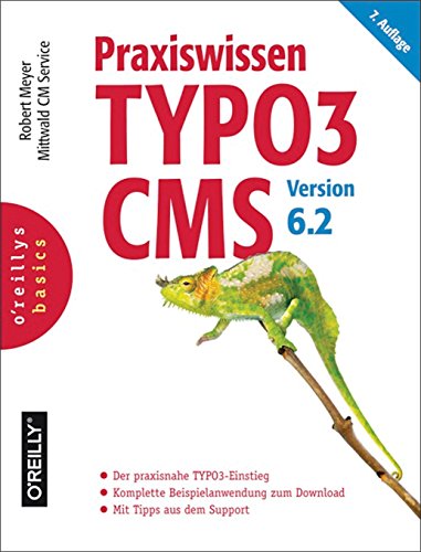 Praxiswissen TYPO3 CMS 6.2 (German Edition)