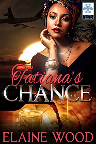 Tatiana's Chance