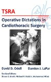TSRA Operative Dictations in Cardiothoracic Surgery