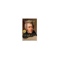 American Lion: Andrew Jackson in the White House by Meacham, Jon [Random House Trade Paperbacks, 2009] ( Paperback ) [Paperback]