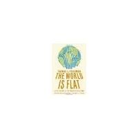 The World Is Flat 3.0: A Brief History of the Twenty-first Century by Friedman, Thomas L. [Picador, 2007] ( Paperback ) 3rd edition [Paperback]