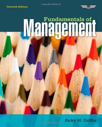 Fundamentals of Management by Griffin, Ricky W. [Cengage Learning, 2013] ( Paperback ) 7th edition [Paperback]